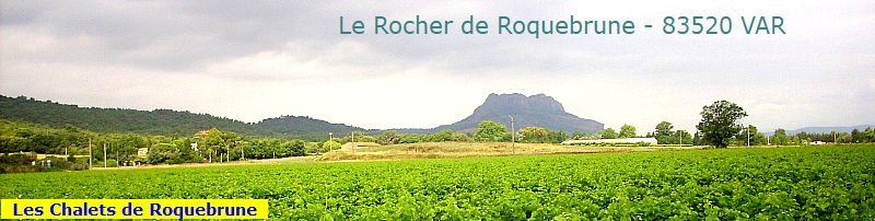  Roquebrune sur Argens, 83520, les chalets à la campagne, chemin du Ressard, loueur particulier, wifi internet gratuit, climatisation 